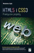 HTML5 I CSS3 PRAKTYCZNE PROJEKTY
