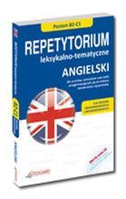 ANGIELSKI REPETYROTRIUM LEKSYKALNO-TEMATYCZNE B2-C1 + CD