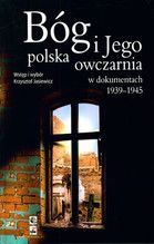 BÓG I JEGO POLSKA OWCZARNIA W DOKUMENTACH 1939-1945 TW