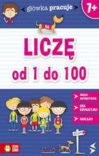 LICZĘ OD 1 DO 100 GŁÓWKA PRACUJE