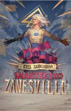 MIASTECZKO ZANESVILLE