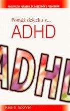 POMÓŻ DZIECKU Z ADHD
