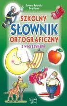 SZKOLNY SŁOWNIK ORTOGRAFICZNY Z WIERSZYKAMI TW
