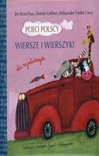 POECI POLSCY WIERSZE I WIERSZYKI DLA NAJMŁODSZYCH 2013 TW