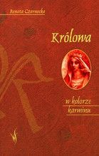 KRÓLOWA W KOLORZE KARMINU