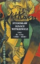 LISTY DO ŻONY T.IV  ( 1936-1939 ) TW STANISŁAW IGNACY WITKIEWICZ