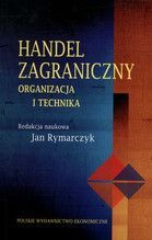 HANDEL ZAGRANICZNY ORGANIZACJA I TECHNIKA + CD