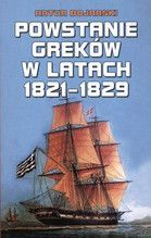POWSTANIE GREKÓW W LATACH 1821-1829