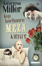 KUP KOCHANCE MĘŻA KWIATY TW