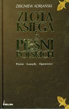 ZŁOTA KSIĘGA PIEŚNI POLSKICH TW