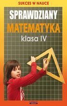 SPRAWDZIANY MATEMATYKA KLASA IV