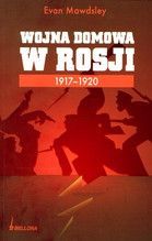 WOJNA DOMOWA W ROSJI 1917-1920